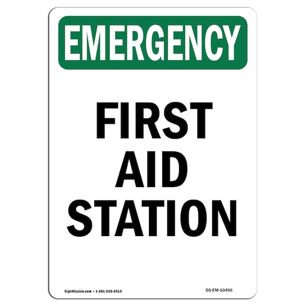 Safety Sign, OSHA EMERGENCY, 24" Height, Aluminum, First Aid Station, Portrait, OS-EM-A-1824-V-10496